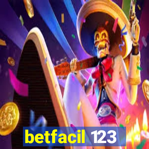 betfacil 123